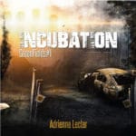 Green Fields: Incubation