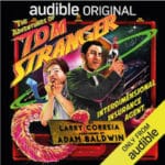 The Adventures of Tom Stranger, Interdimensional Insurance Agent