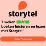 7 WEKEN gratis boeken luisteren en lezen met Storytel!