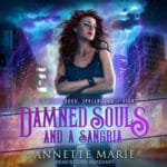 Damned Souls and a Sangria