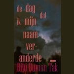 De dag dat ik mijn naam veranderde