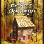 Het Ministerie van Oplossingen en het veel te volle huis