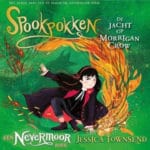 Spookpokken – De jacht op Morrigan Crow