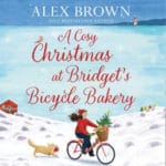 A Cosy Christmas at Bridget’s Bicycle Bakery