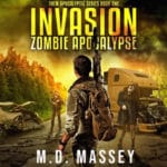 Invasion (Zombie Apocalypse)