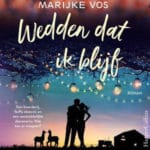 Wedden dat ik blijf