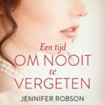 Een tijd om nooit te vergeten