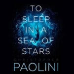 To Sleep in a Sea of Stars