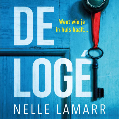 Recensie van 'De logé' door Nelle Lamarr, een psychologische thriller.