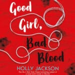 Recensie Good Girl, Bad Blood