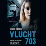 Recensie Vlucht 703 Chinouk Thijssen