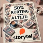 Storytel aanbieding oktober 2024: 50% korting op een luisterboeken abonnement.