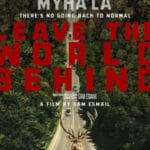 Film poster van Leave the World Behind met hert op de weg en tekst 'There's No Going Back to Normal