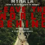Film poster van Leave the World Behind met hert op de weg en tekst 'There's No Going Back to Normal