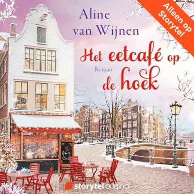 Omslag van het boek Het eetcafé op de hoek van Aline van Wijnen, een winterse feelgoodroman in Amsterdam.
