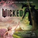 Omslag van het luisterboek Wicked door Gregory Maguire, met de Groene Heks en Glinda, gebaseerd op de nieuwe film.
