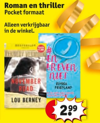 Twee pocket boeken in de aanbieding bij Kruidvat: November Road van Lou Berney en #EenLevenNiet van Elyssa Friedland, voor €2,99 per stuk.