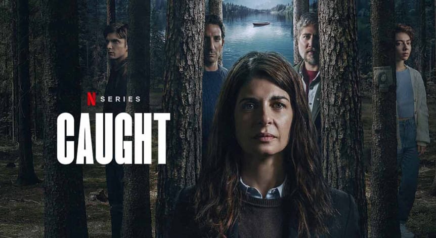 Promobeeld van de Netflix-serie Caught, gebaseerd op het boek Verzoeking van Harlan Coben