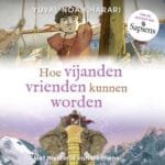 oekcover van 'Hoe vijanden vrienden kunnen worden' van Yuval Noah Harari, deel 3 van Het mysterie van de mens, beschikbaar als boek, e-book en luisterboek.