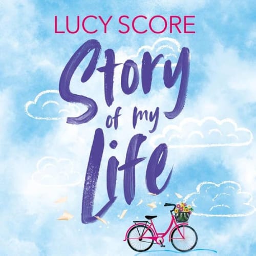 Boekcover van Story of my life van Lucy Score