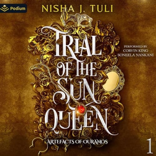 Luisterboekcover van Trial of the Sun Queen van Nisha J. Tuli