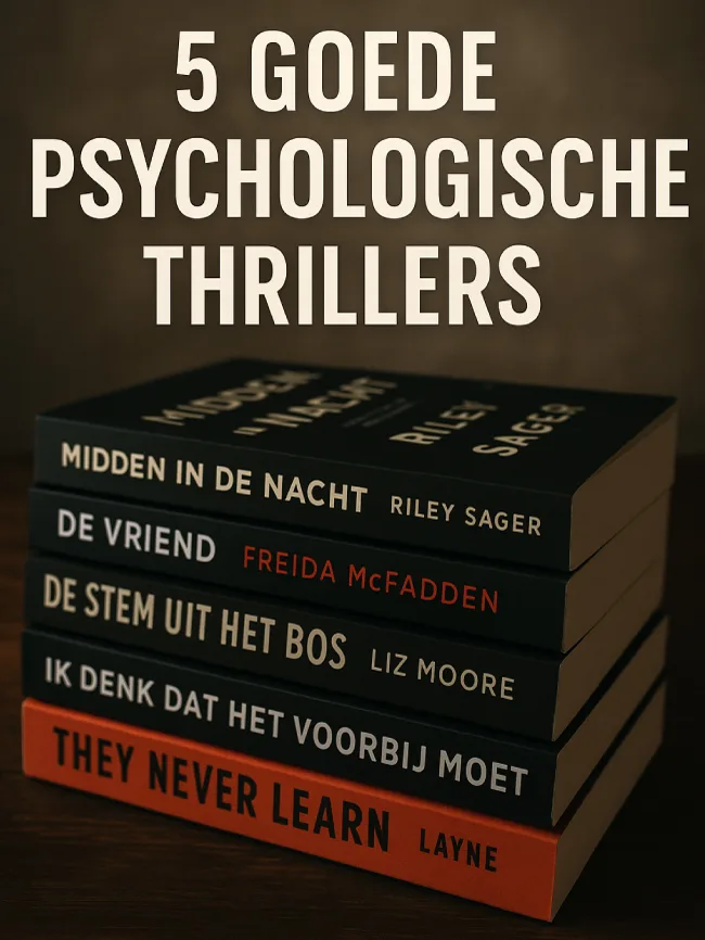 5 goede psychologische thrillers als boekentip – stapel boeken op tafel