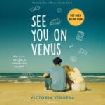 Boekcover See You on Venus van Victoria Vinuesa – Het boek bij de film
