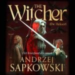 Boekomslag van The Witcher - het kruispunt der raven van Andrzej Sapkowski met Geralt met getrokken zwaard en raven op de achtergrond.