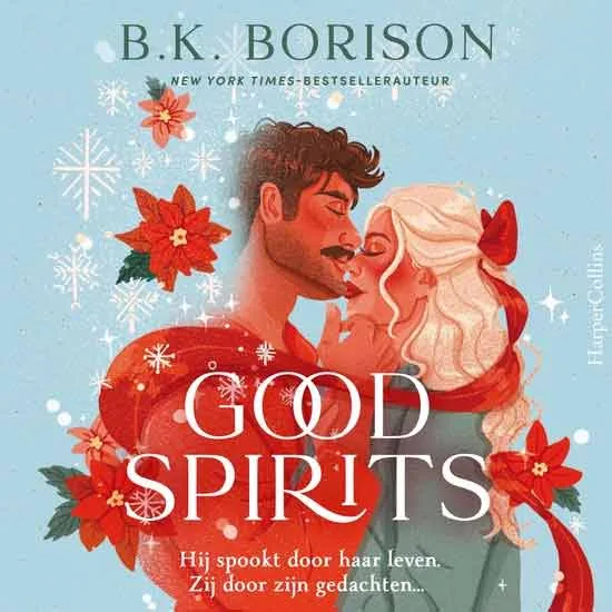 boekcover van good spirits van b.k. borison, cosy kerstroman met man en vrouw die elkaar bijna kussen