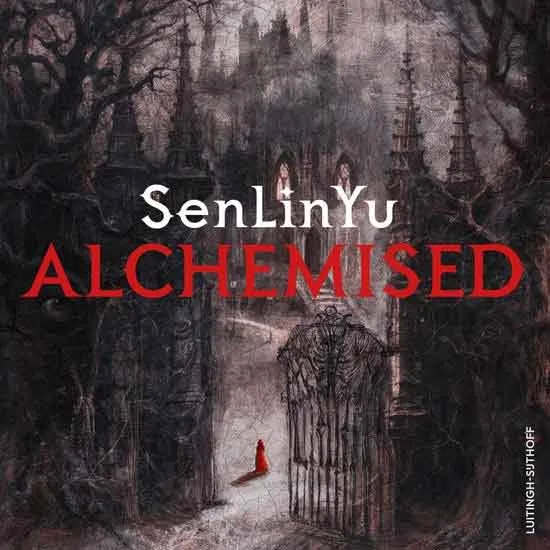 Boekcover van Alchemised van SenLinYu met een donkere poort en een figuur in een rode mantel