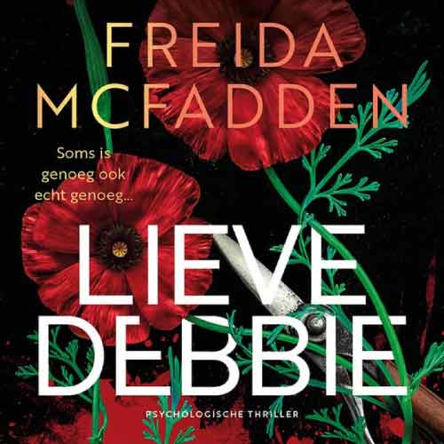 Cover van Lieve Debbie van Freida McFadden met rode klaprozen op een donkere achtergrond.